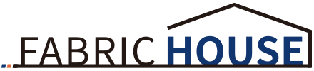 FABRIC HOUSE
